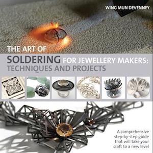 The Art of Soldering for Jewellery Makers