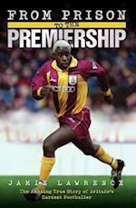 From Prison to the Premiership