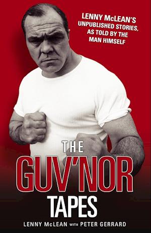 The Guv'nor Tapes