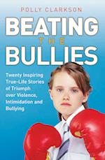 Beating the Bullies
