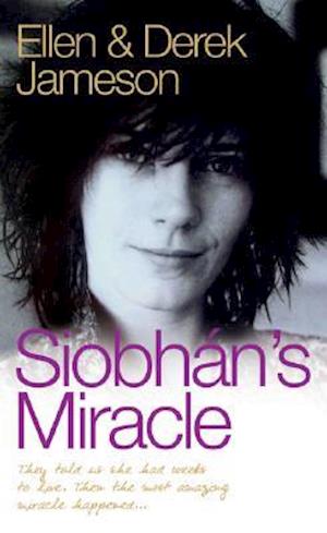 Siobhan's Miracle