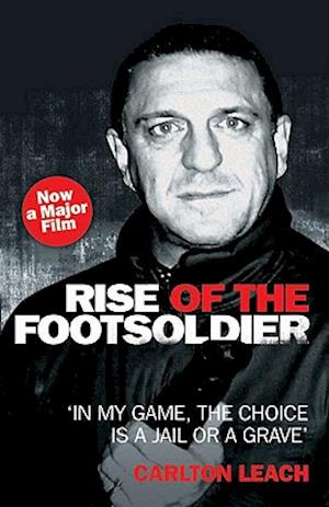 Rise of the Footsoldier