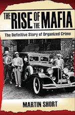 The Rise of the Mafia