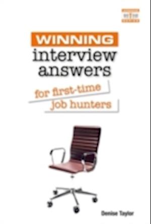 Winning Interview Answers for First-time Job Hunters