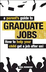 Parent's Guide to Graduate Jobs
