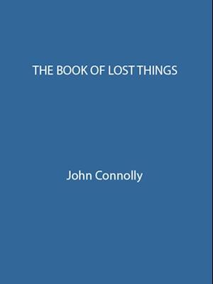 Book of Lost Things Illustrated Edition