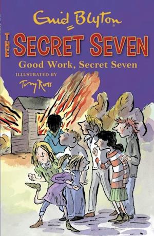 Good Work, Secret Seven