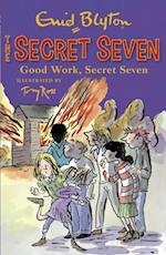 Good Work, Secret Seven