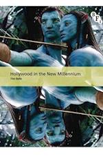 Hollywood in the New Millennium