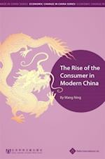 Rise of the Consumer in Modern China