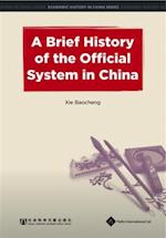 Brief History of the Official System in China