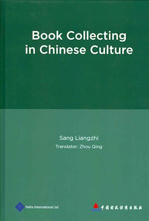 Sang, L:  Book Collecting in Chinese Culture