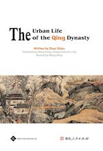The Urban Life of the Qing Dynasty