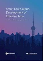 Smart Low-Carbon Development of Cities in China