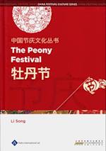 Chinese Festival Culture Series-The Peony Festival 