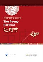 Chinese Festival Culture Series-The Peony Festival