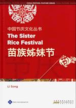 Chinese Festival Culture Series-- The Sister Rice Festival 