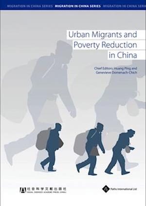 Urban Migrants and Poverty Reduction in China