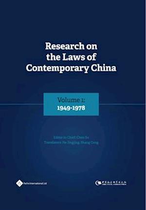 Research on the Laws of Contemporary China Volume 1