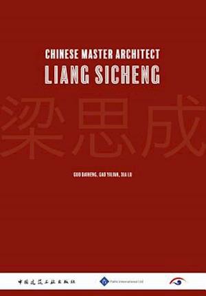 Chinese Master Architect-Liang Sicheng