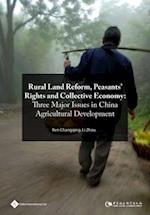 Rural Land Reform, Peasants' Rights and Collective Economy