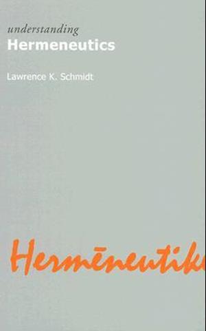 Understanding Hermeneutics