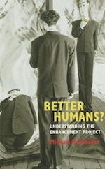 Better Humans?