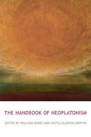 The Routledge Handbook of Neoplatonism