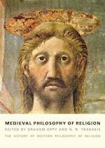 Medieval Philosophy of Religion