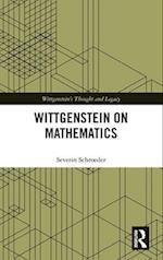 Wittgenstein on Mathematics