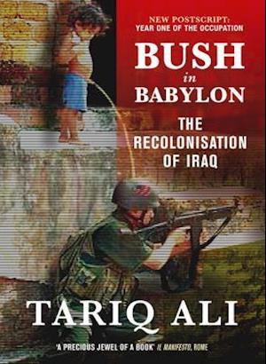 Bush in Babylon