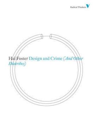 Design and Crime (and Other Diatribes)