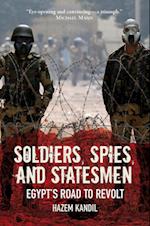 Soldiers, Spies, and Statesmen