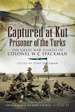 Captured at Kut, Prisoner of the Turks