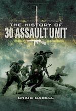 History of 30 Assault Unit