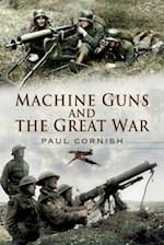 Machine-Guns and the Great War