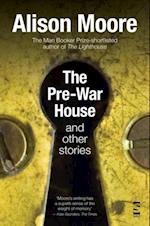 Pre-War House and Other Stories