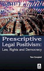 Prescriptive Legal Positivism