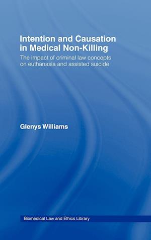 Intention and Causation in Medical Non-Killing