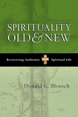 Spirituality old and new