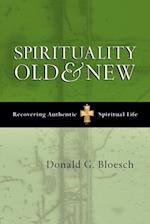 Spirituality old and new