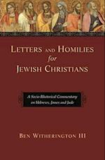 Letters and Homilies for Jewish Christians