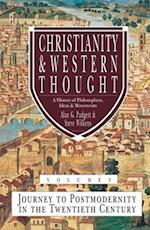 Christianity & Western Thought (Vol 3)