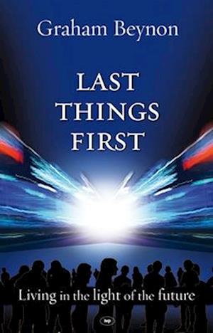 Last Things First