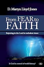 From Fear to Faith