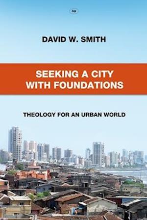 Seeking a City with Foundations