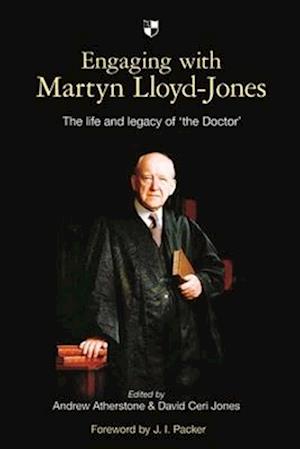 Engaging with Martyn Lloyd-Jones