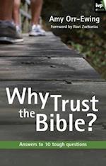 Why trust the Bible?