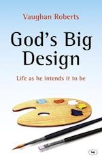 God's Big Design