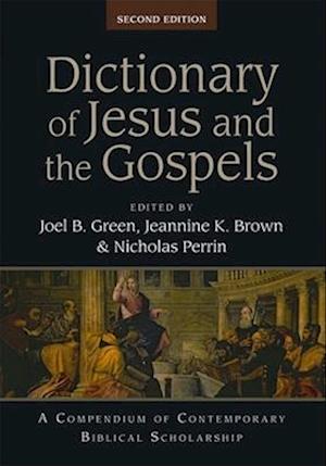 Dictionary of Jesus and the Gospels